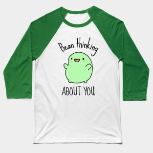 Bean Thinking About You Cute Bean Baseball T-Shirt